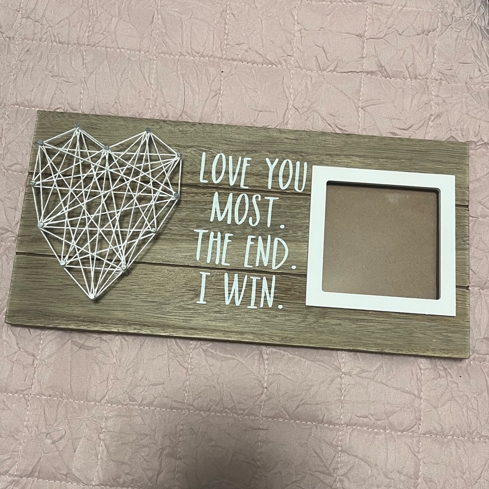 Love You the Most Picture Frame